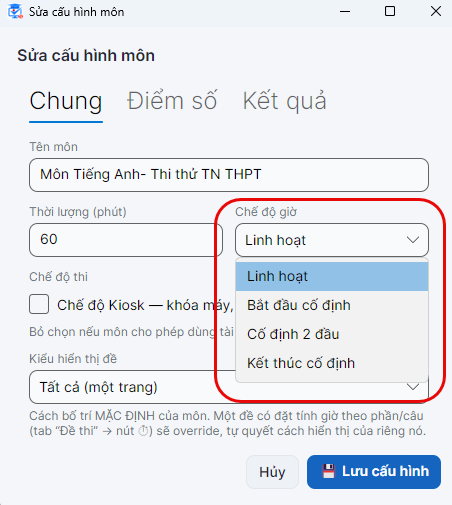 Các chế độ giờ thi